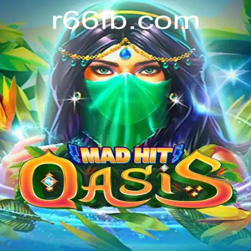 Exploring the Exciting World of MadHitOasis: A Complete Guide